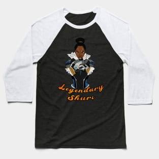 Legendary Shuri Baseball T-Shirt